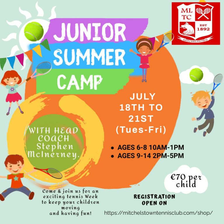 Junior Summer Camp July 18th – Mitchelstown Tennis Club